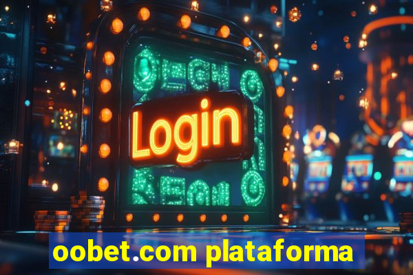 oobet.com plataforma